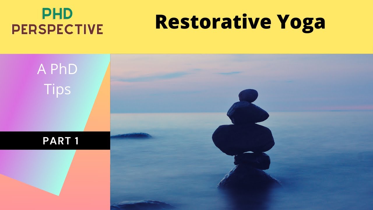 Restorative Yoga Tutorial