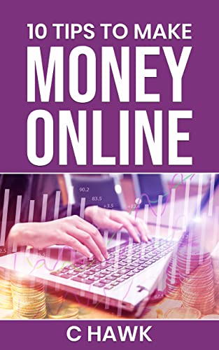 Tips to Make Money Online Fast